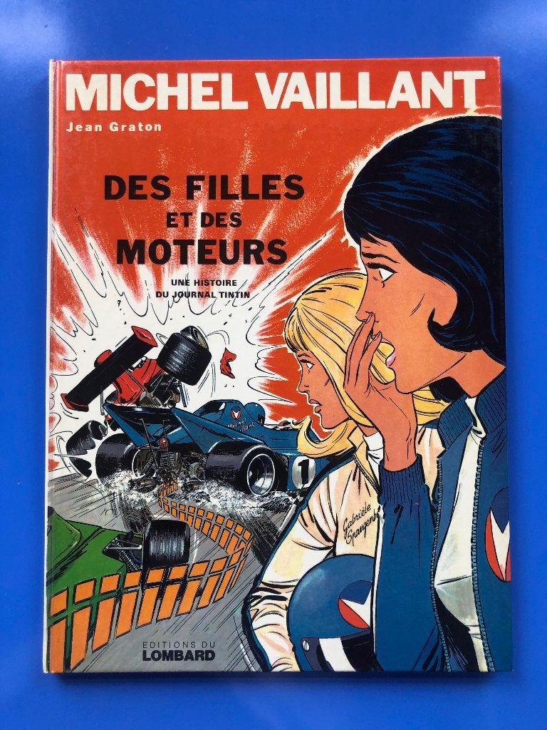 EO 1974 Michel Vaillant 25 Des filles et … - Jean Graton, Jean Graton, Une BD, Comme neuf, Enlèvement