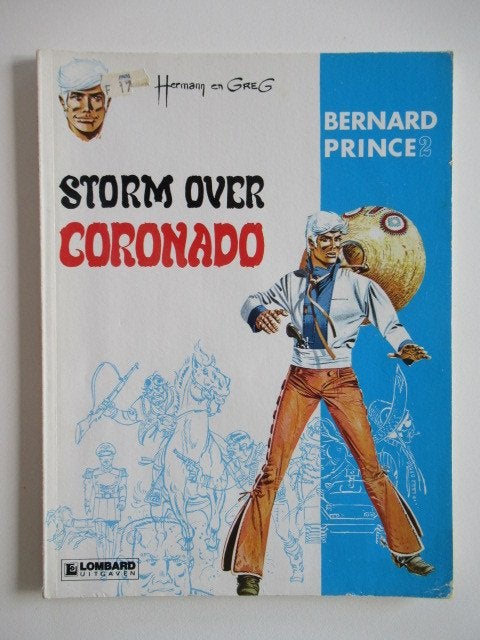 bernard prince...nr.2...storm over coronado, Livres, BD, Enlèvement ou Envoi