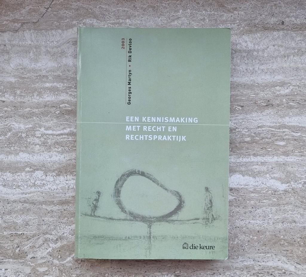 Een kennismaking met recht en rechtspraktijk, Martyn, Devloo, Boeken, Studieboeken en Cursussen, Ophalen of Verzenden, Zo goed als nieuw