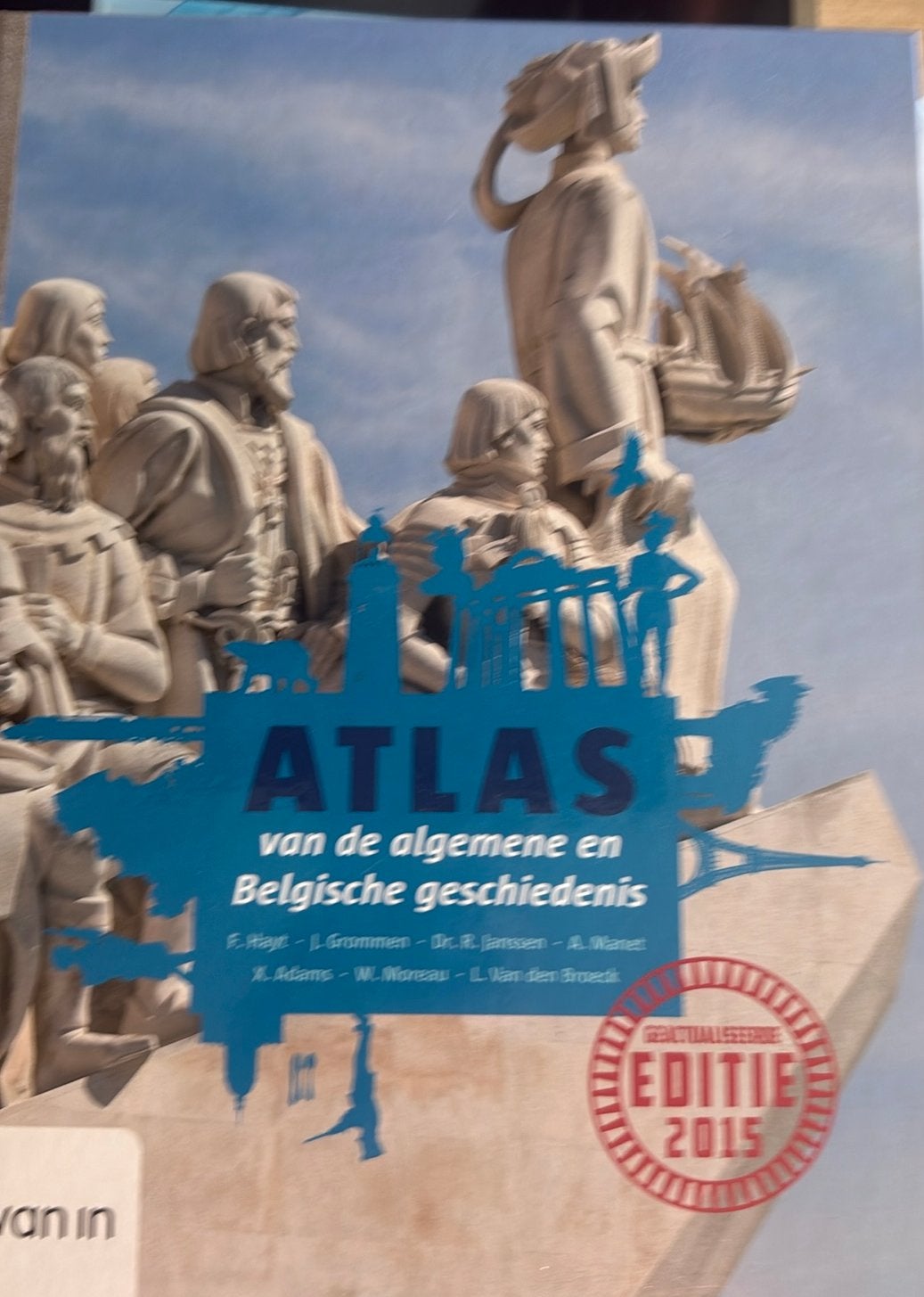 Atlas van de algemene en Belgische geschiedenis –editie 2015, Boeken, Ophalen of Verzenden, Zo goed als nieuw