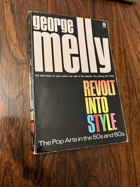 George Melly, Revolt into Style (1989), Livres, Musique, Enlèvement, Utilisé, Genre ou Style
