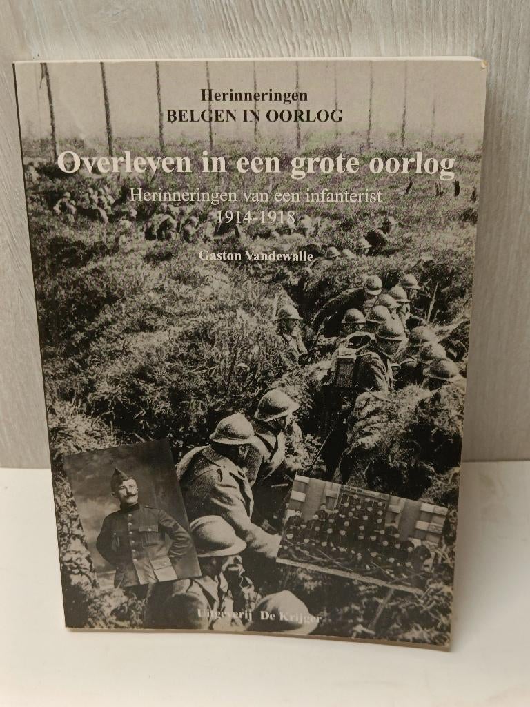 overleven in een grote oorlog gaston vandewalle, Ophalen of Verzenden, Gelezen