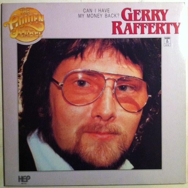 Gerry Rafferty – Can I Have My Money Back?, Ophalen of Verzenden, Gebruikt