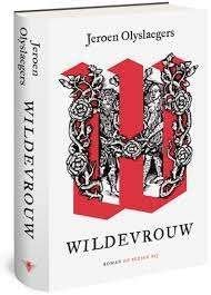 boek: Wildevrouw/Jeroen Olyslaegers, Enlèvement ou Envoi, Comme neuf