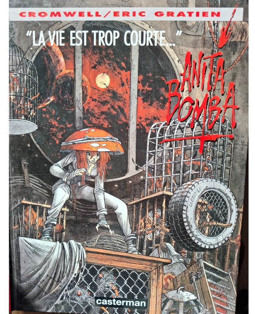 La vie est trop courte …  ✅ Cromwell / Gratien ~  eo 1997, Livres, BD, Neuf, Enlèvement ou Envoi, Une BD, Cromwell