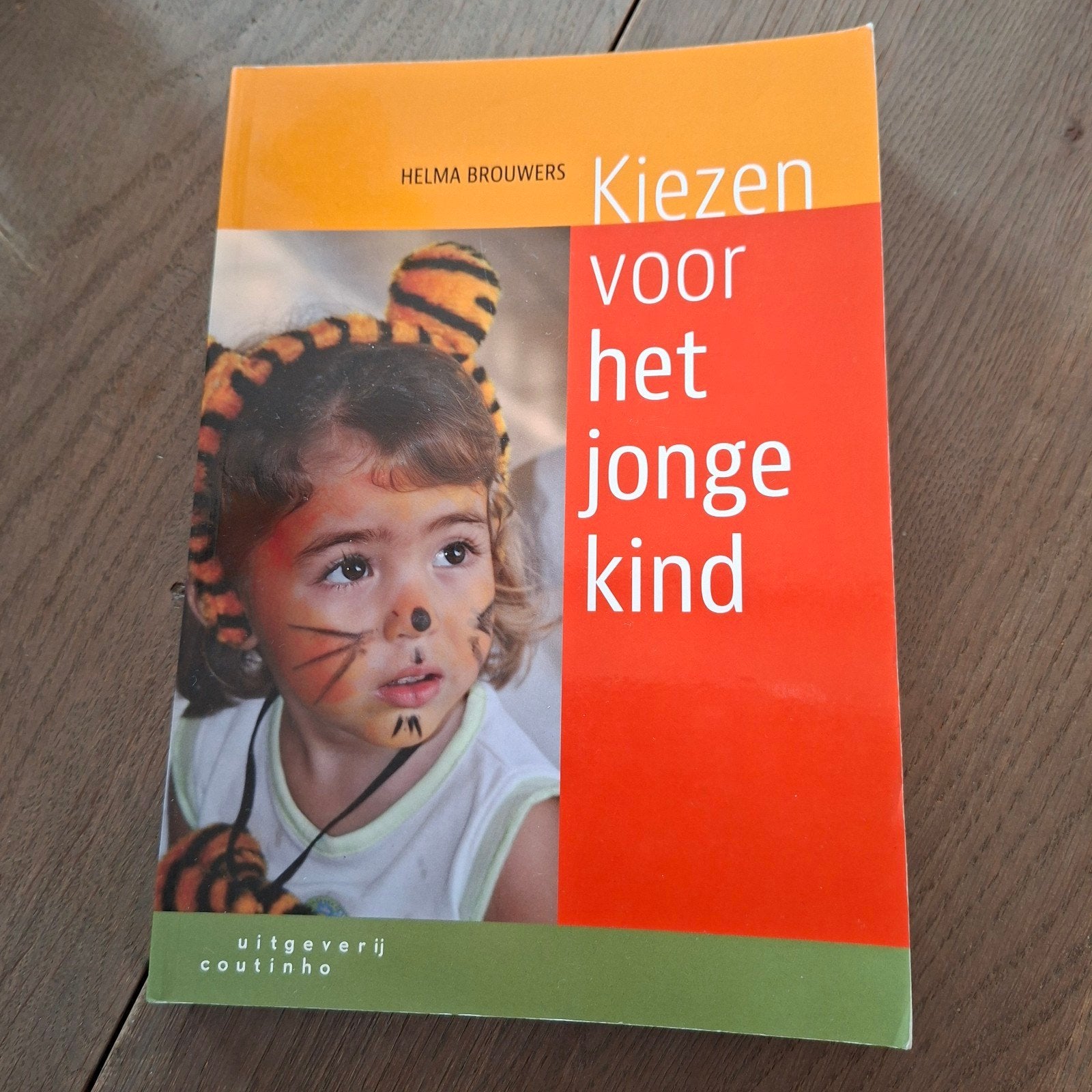 Helma Brouwers - Kiezen voor het jonge kind, Boeken, Ophalen of Verzenden, Helma Brouwers
