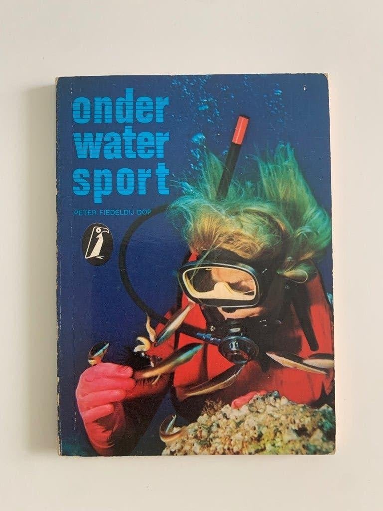 Onderwatersport,  Peter Fiedeldij Dop, Ophalen of Verzenden, Gelezen, Watersport en Hengelsport