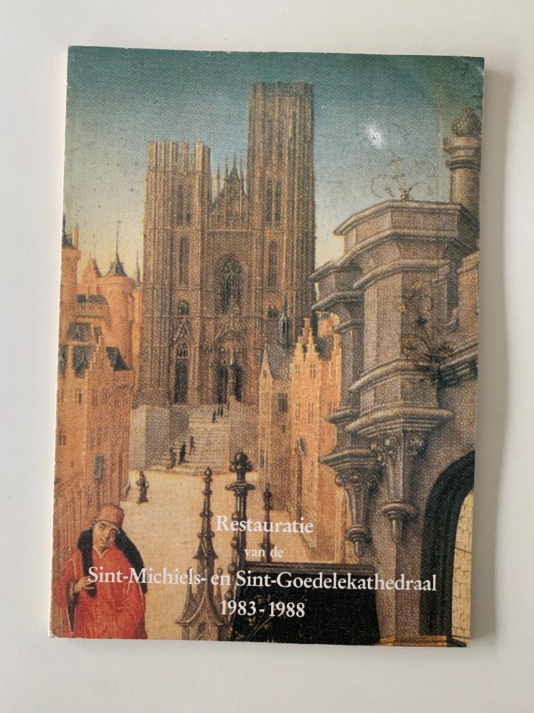 Restauratie van de Sint-Michiels- en Sint-Goedelekathedraal, Ophalen of Verzenden, Gelezen, Architectuur algemeen