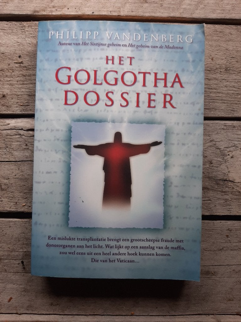 'Het Golgotha-dossier' P. Vandenberg, Ophalen of Verzenden, Zo goed als nieuw