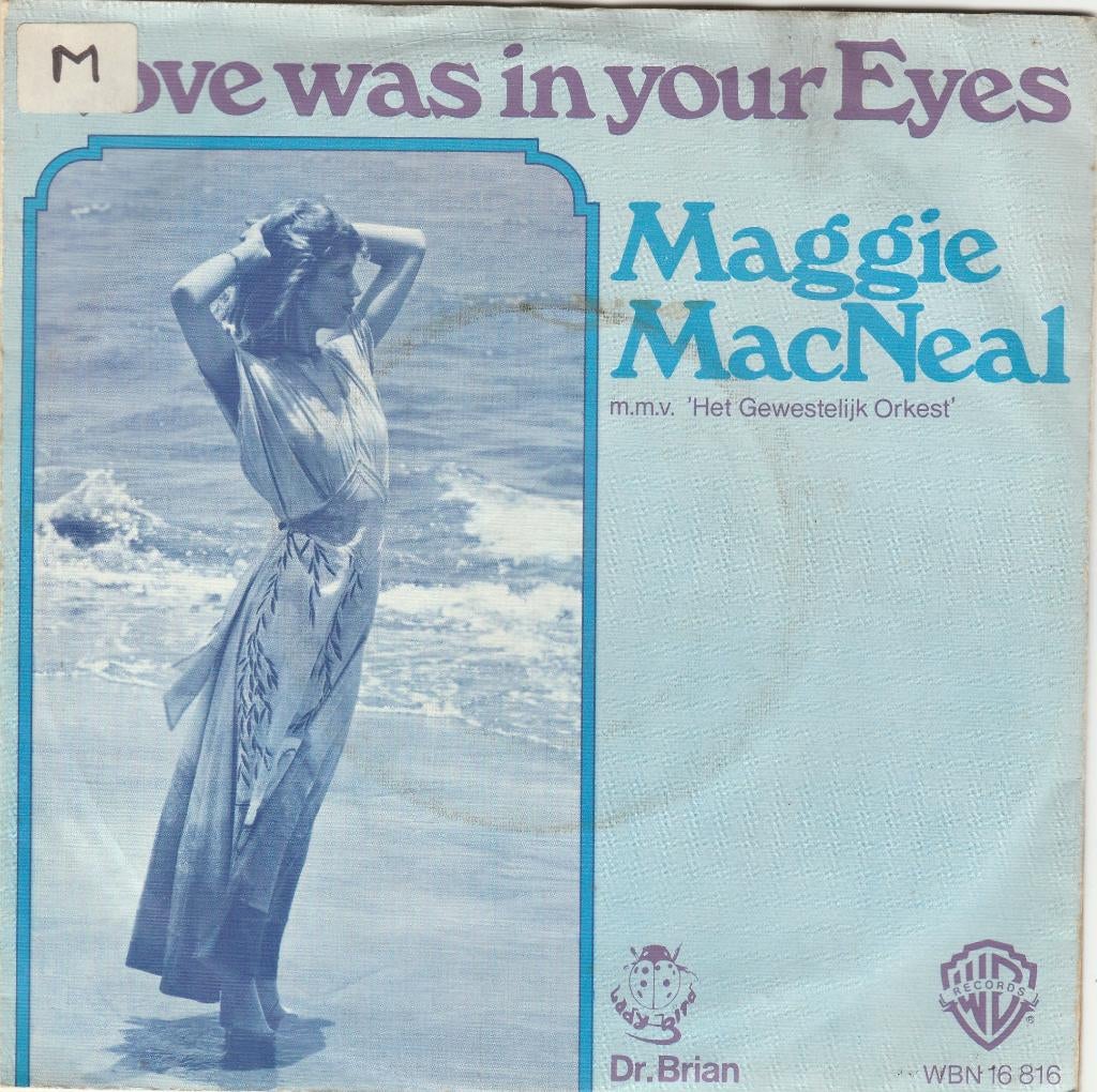 45T: Mac Neal Maggie: Love was in your eyes  Pop, Gebruikt, 7 inch, Single, Ophalen of Verzenden