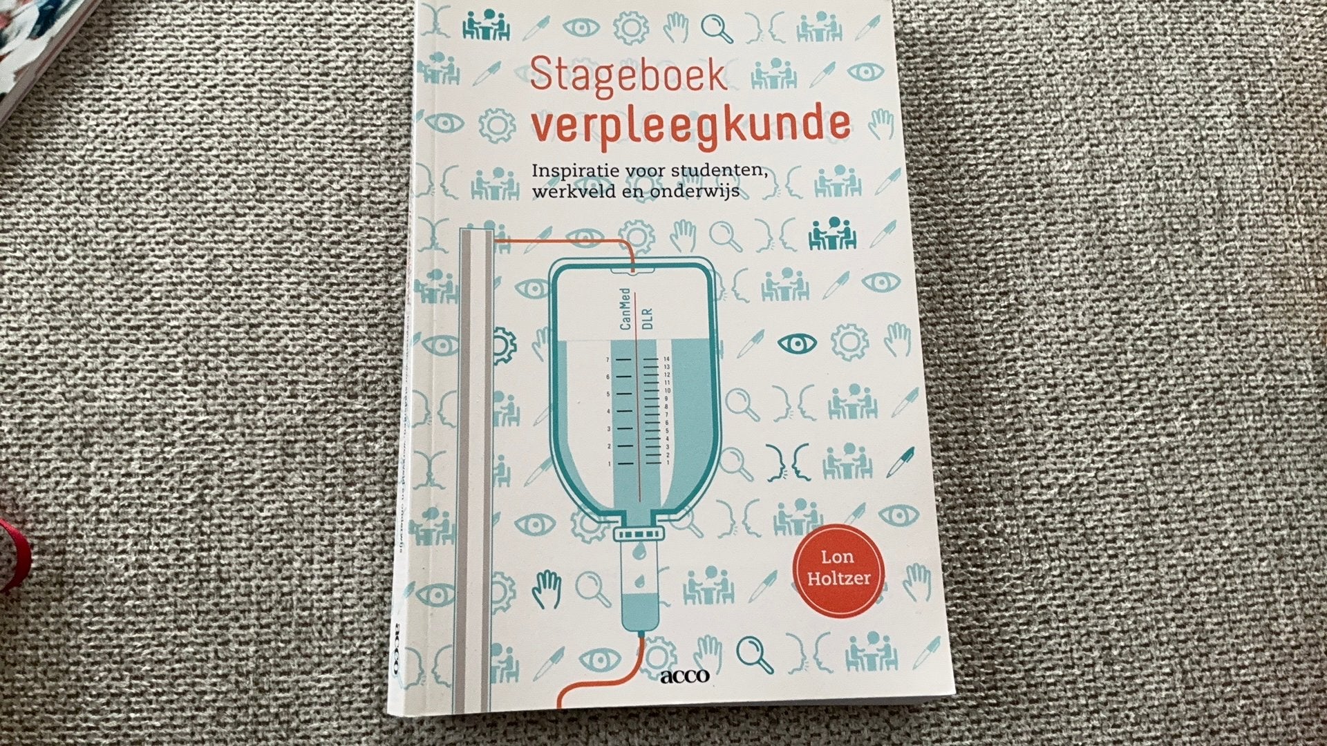 Lon Holtzer - Stageboek verpleegkunde, Boeken, Ophalen, Lon Holtzer; Candice De Windt; Nancy Boucquez