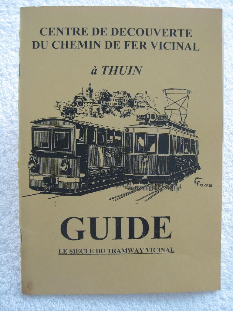 Tramways Lobbes-Thuin ASVI SNCV – Dussart Geerinck 1992 rare, Ophalen of Verzenden, Gebruikt, Tram