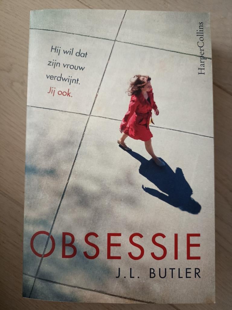 J.L. Butler - Obsessie, Ophalen, J.L. Butler