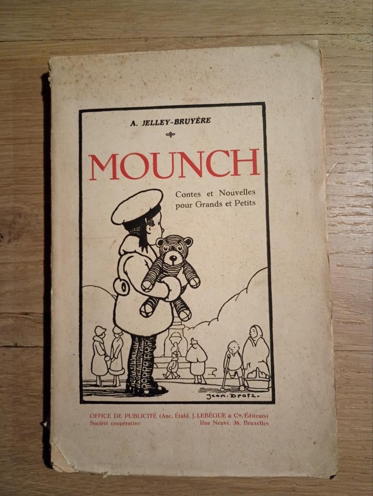 Mounch Contes et nouvelles Jelley-Bruyère ill Dratz 1925, Enlèvement ou Envoi, Utilisé