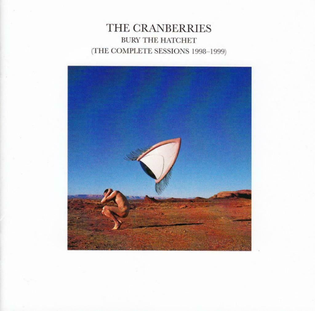 THE CRANBERRIES - BURY THE HATCHET ( THE COMPLETE SESSIONS 1, Verzenden, Alternative