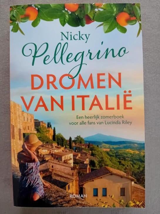 Nicky Pellegrino - Dromen van Italië, Enlèvement ou Envoi, Comme neuf