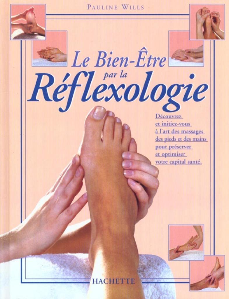 Pauline Wills  Bien etre par la reflexologie, Boeken, Ophalen of Verzenden, Nieuw