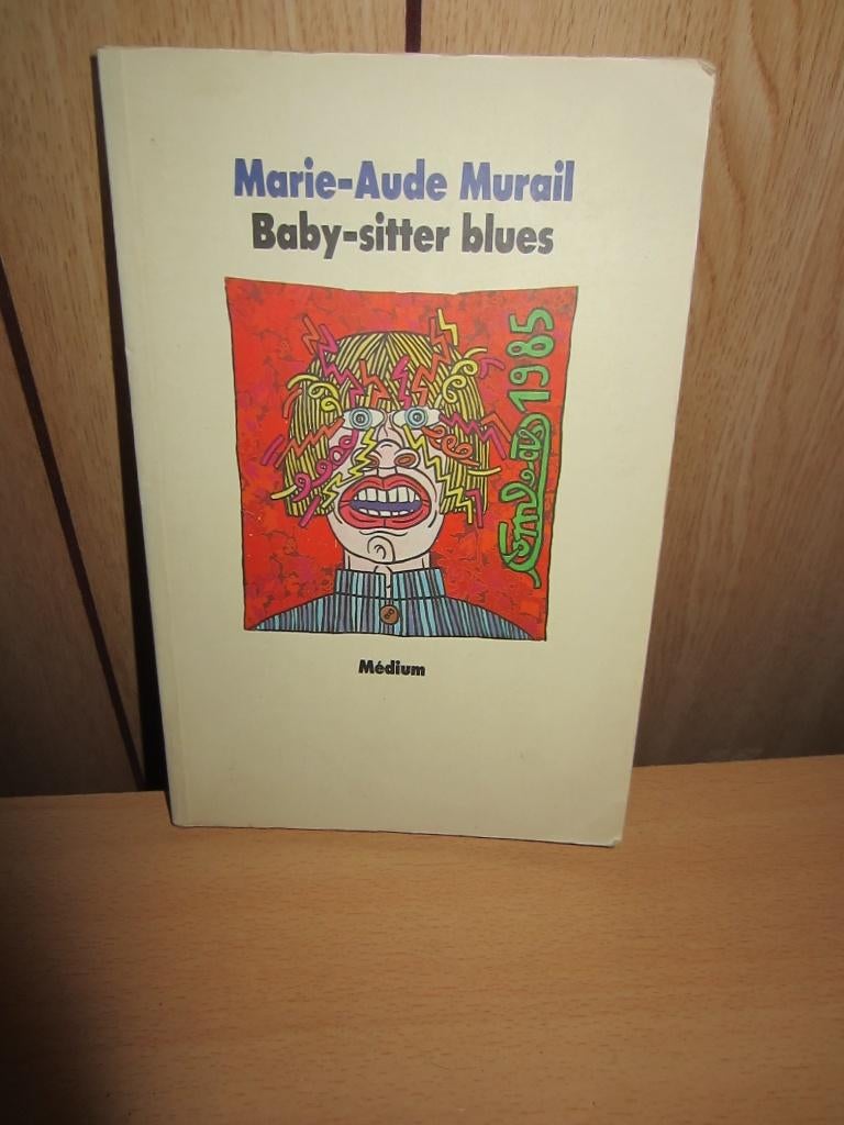 Marie-Aude Murail : Baby-sitter blues, Ophalen of Verzenden, Gelezen, Fictie