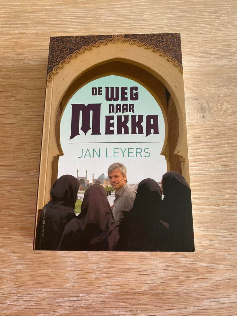 J. Leyers - De weg naar Mekka, Ophalen, Zo goed als nieuw, J. Leyers, Europa