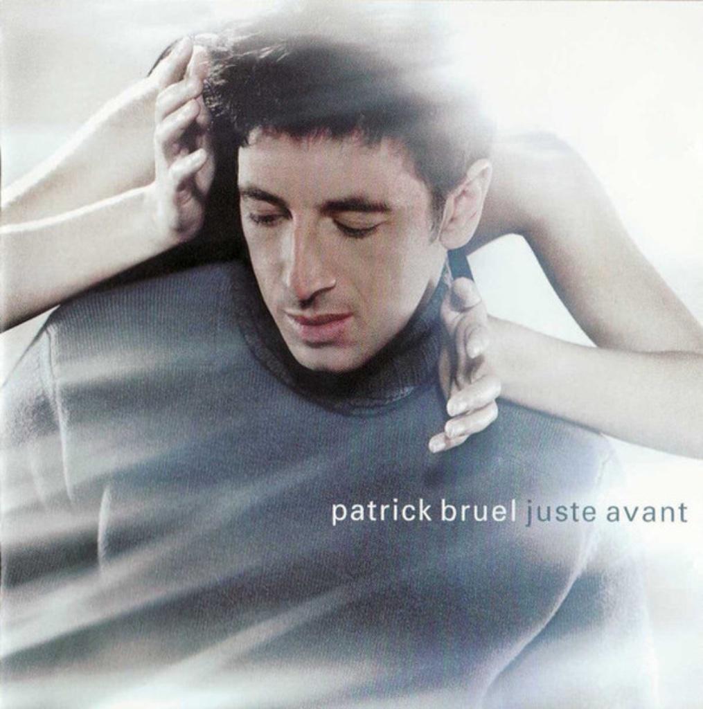 Patrick Bruel - Juste Avant (CD), Enlèvement ou Envoi, Comme neuf