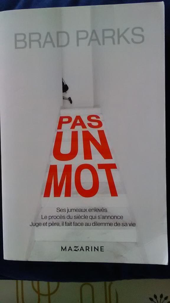 "Pas un mot" Brad Parks (2017), Enlèvement ou Envoi, Brad Parks, Utilisé, Amérique