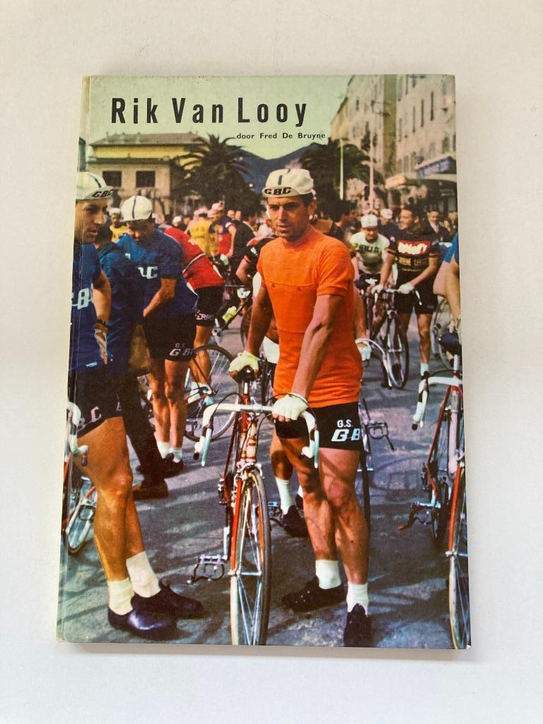 Wielrennen : " Rik Van Looy " dr Fred De Bruyne ( Kampioenen, Ophalen of Verzenden, Gebruikt, Overige typen
