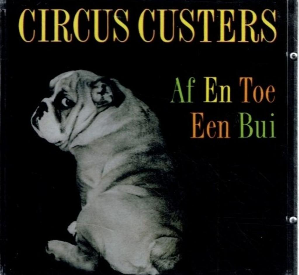 cd   -   Circus Custers – Af En Toe Een Bui, Enlèvement ou Envoi