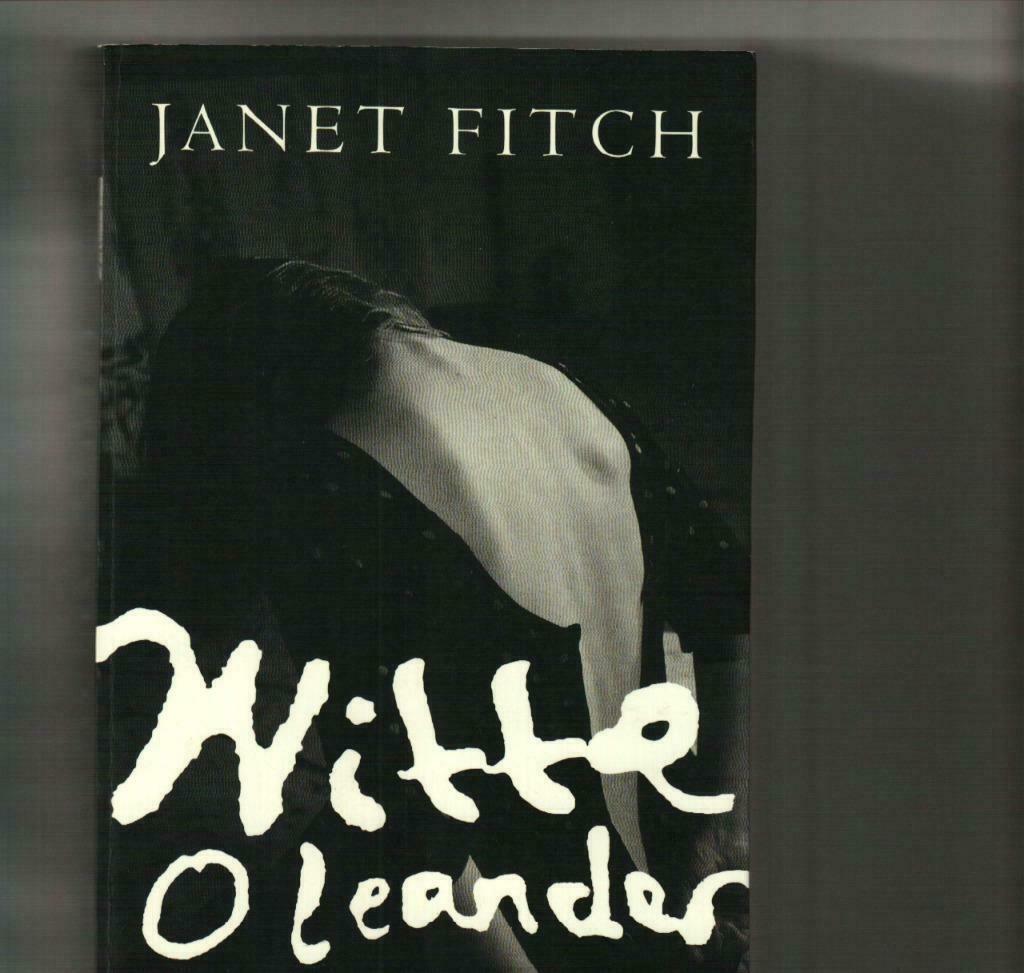 Witte Oleander Janet Fitch 450 blz, Ophalen of Verzenden, Zo goed als nieuw