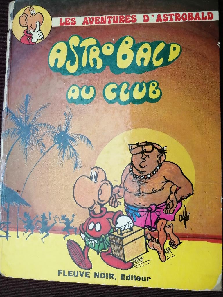 Bd Astrobald au club - Edition Originale 1975, Livres, Une BD, Envoi