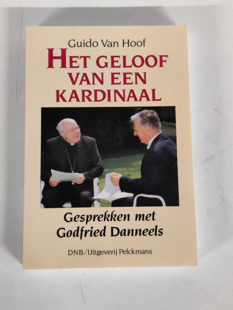 Het geloof van een kardinaal - godfried danneels, Enlèvement ou Envoi, Comme neuf