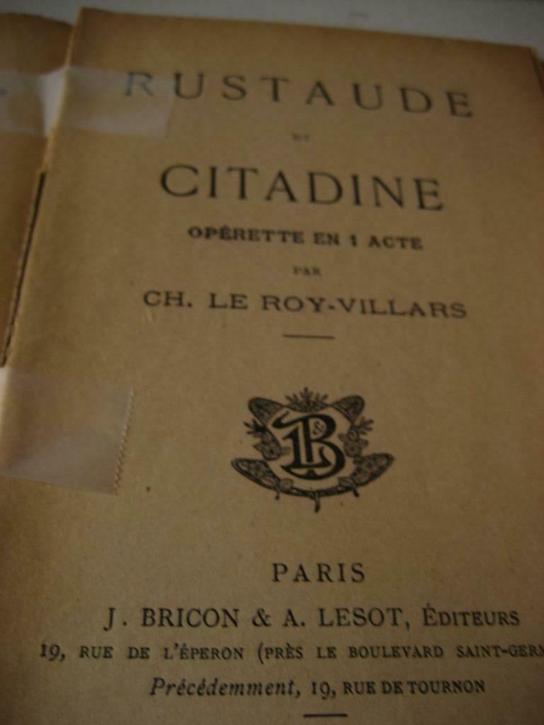 Rustaude et Citadine,opérette en 1 acte 1906, Enlèvement ou Envoi