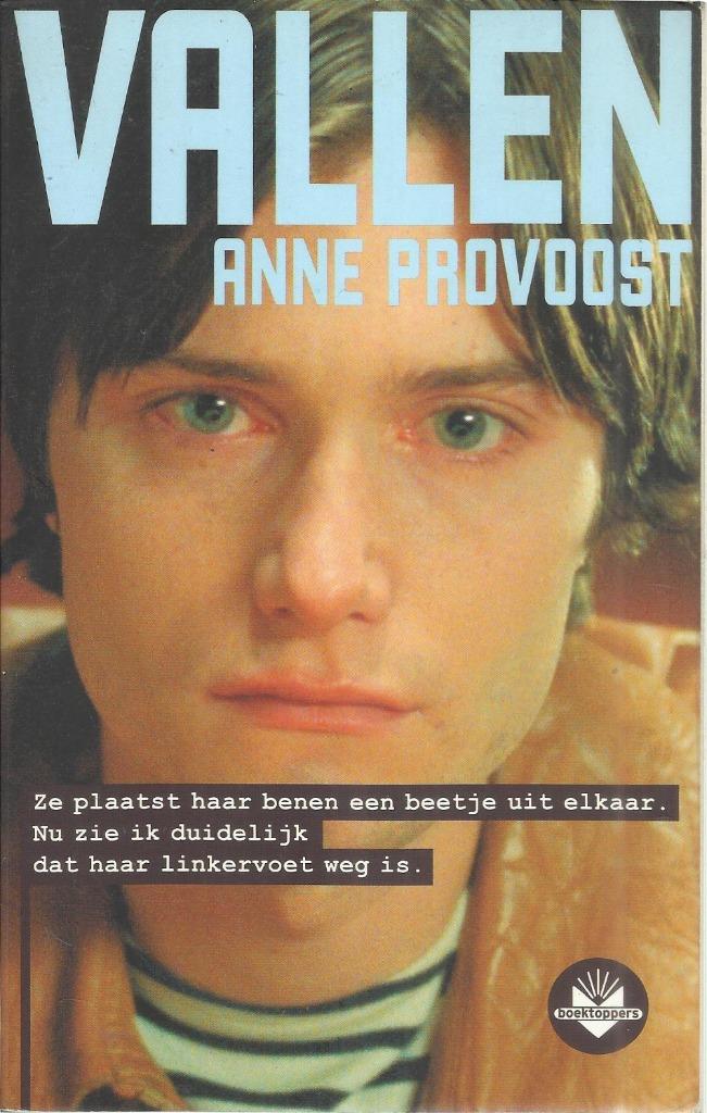 VALLEN - ANNE PROVOOST, Gelezen, Ophalen of Verzenden, Anne Provoost, Nederland