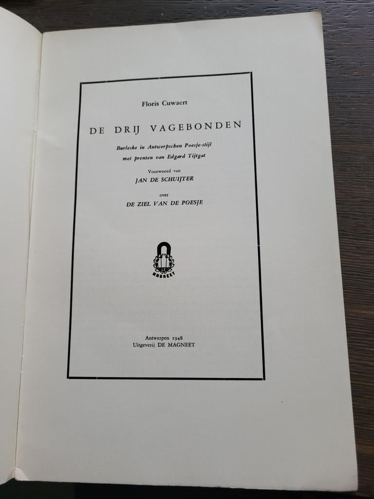 De drij Vagebonden Cuwaert Tijtgat Tytgat, Ophalen of Verzenden