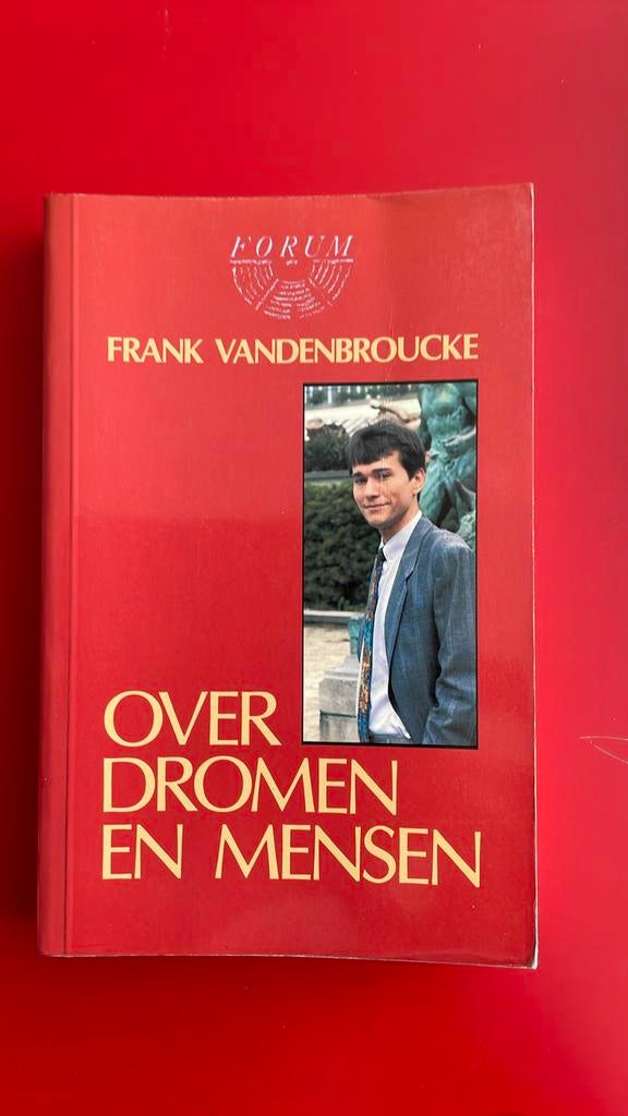 Frank Vandenbroucke Over dromen en mensen, Ophalen of Verzenden