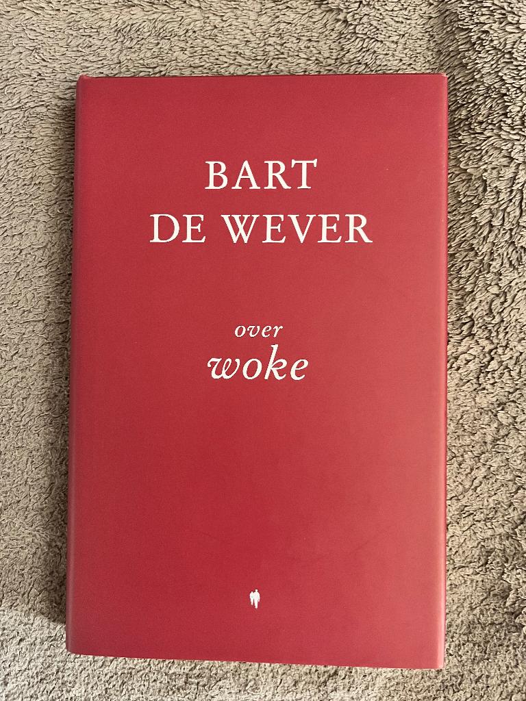 Over woke, Boeken, Ophalen, Maatschappij en Samenleving, Zo goed als nieuw, Bart De Wever