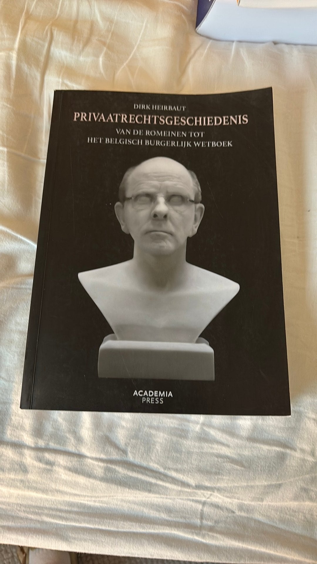 Privaatrechtsgeschiedenis van de Romeinen tot het BBW, Ophalen of Verzenden, Nieuw, Dirk Heirbaut