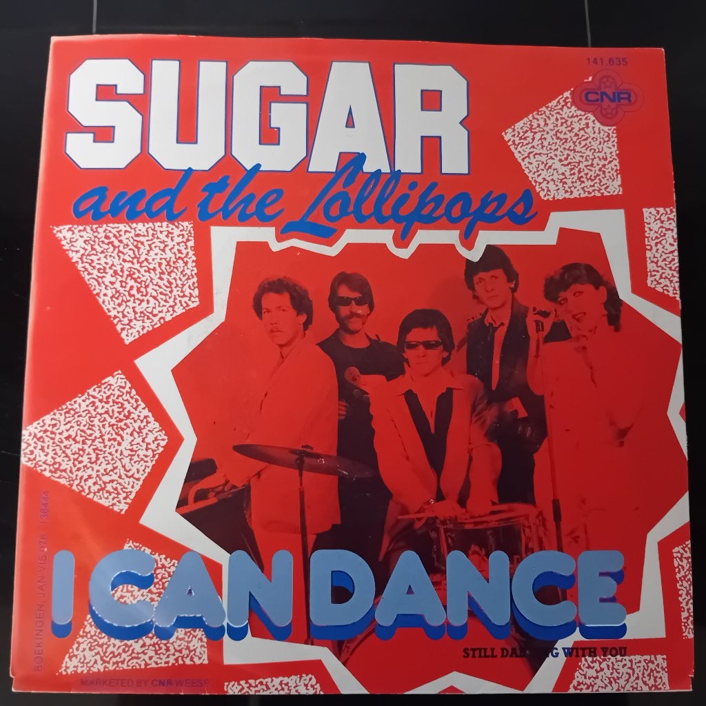Single Sugar and the Lollipops i can dance, Ophalen of Verzenden, Gebruikt, 7 inch