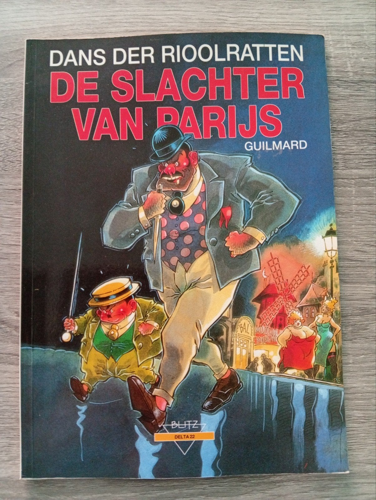 dans der rioolratten de slachter van Parijs strip, Boeken, Stripverhalen, Gelezen, Eén stripboek, Ophalen of Verzenden, Guilmard