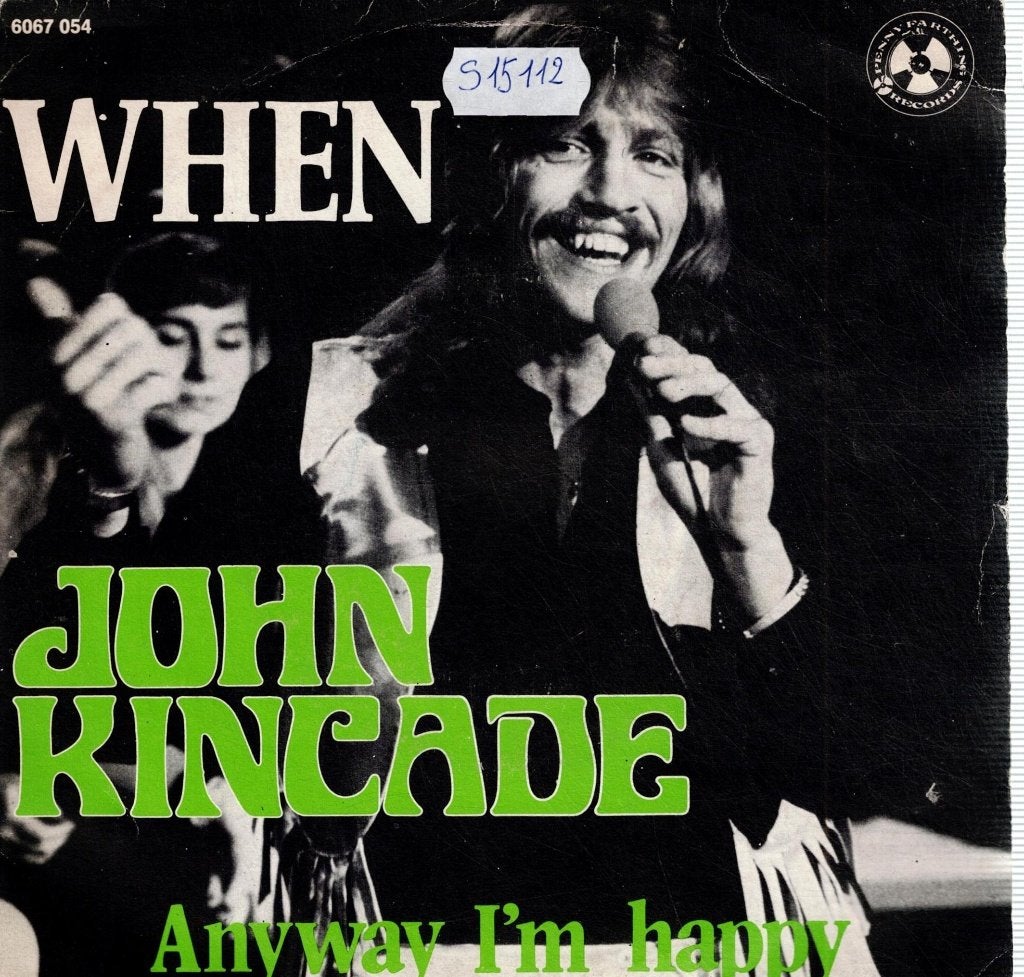 Vinyl, 7"  /  John Kincade – When, Enlèvement ou Envoi, 7 inch, Autres types