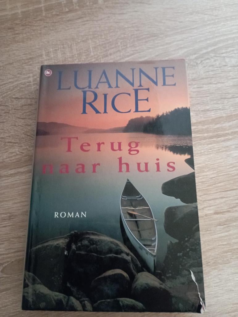 terug naar huis - luanne rice (roman), Ophalen, Gelezen