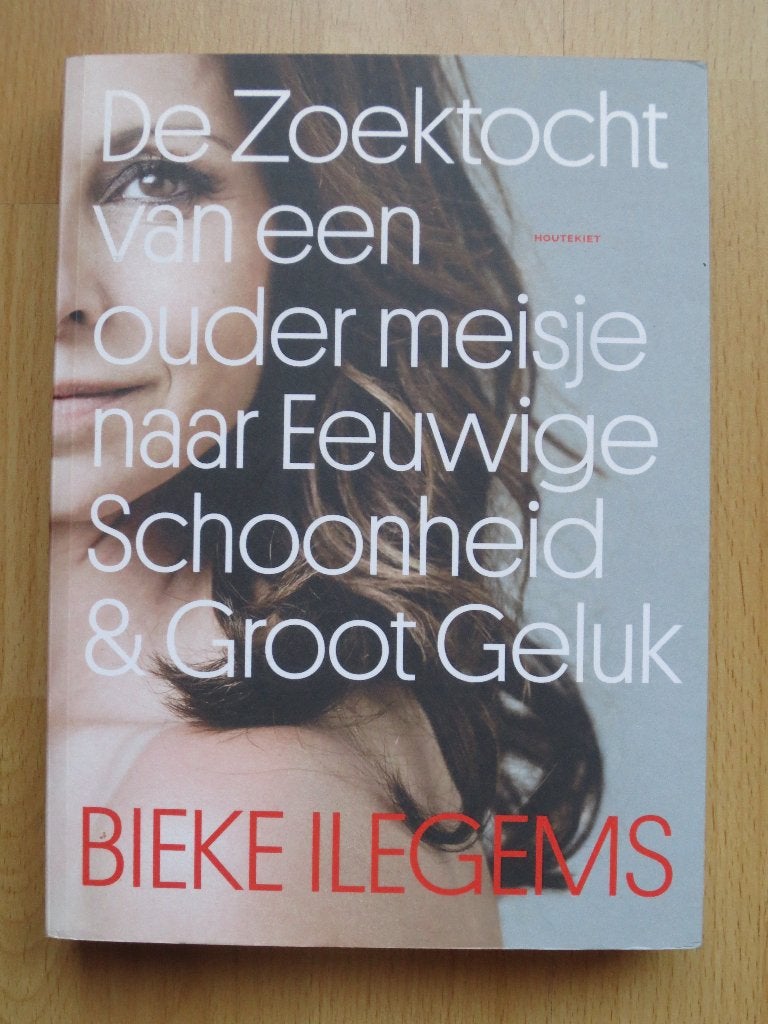 De Zoektocht van een Ouder Meisje naar Eeuwige Schoonheid, Boeken, Ophalen of Verzenden, Zo goed als nieuw
