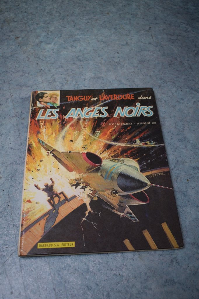 BD Tanguy et Laverdure bande dessinée Les anges noirs 1968, Boeken, Ophalen of Verzenden, Zo goed als nieuw
