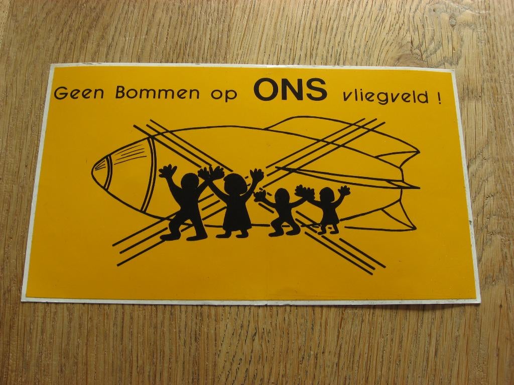 Geen Bommen op ONS vliegveld ! Sticker, Verzamelen, Ophalen, Nieuw, Overige typen