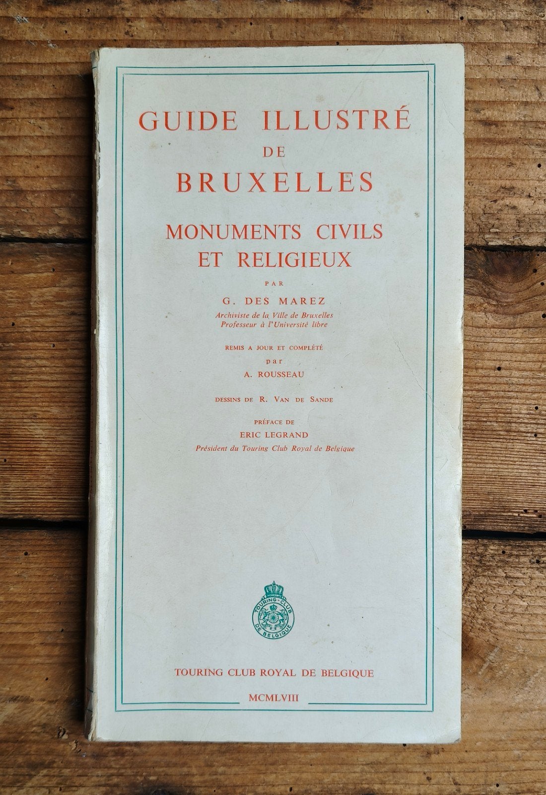 Livre ancien - Guide illustré de Bruxelles (1958) - G. Des M, Enlèvement ou Envoi