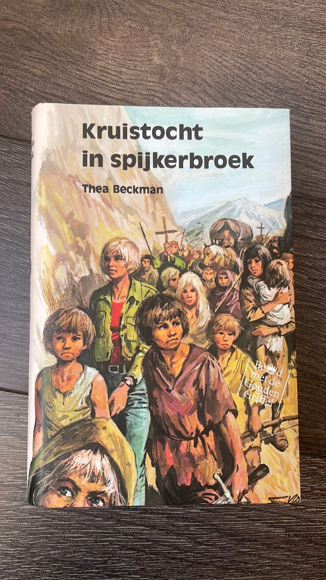 Thea Beckman - Kruistocht in spijkerbroek, Enlèvement ou Envoi, Thea Beckman