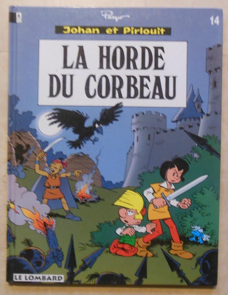 La horde du corbeau - Johan et Pirlouit, Enlèvement ou Envoi