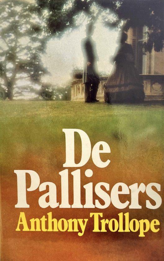 Te Koop Boek DE PALLISERS Anthony Trollope, Boeken, Romans, Gelezen, Amerika, Ophalen of Verzenden