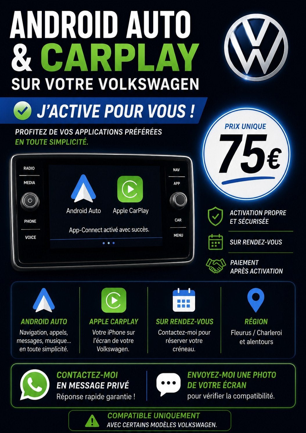 Activation Android auto et carplay sur vw uniquement., Enlèvement