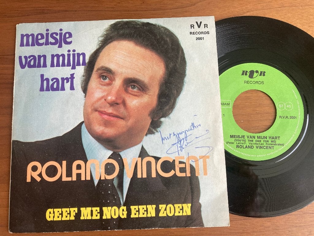 Roland Vincent – Meisje Van Mijn Hart (gesigneerd), Ophalen of Verzenden, 7 inch, Nederlandstalig, Single