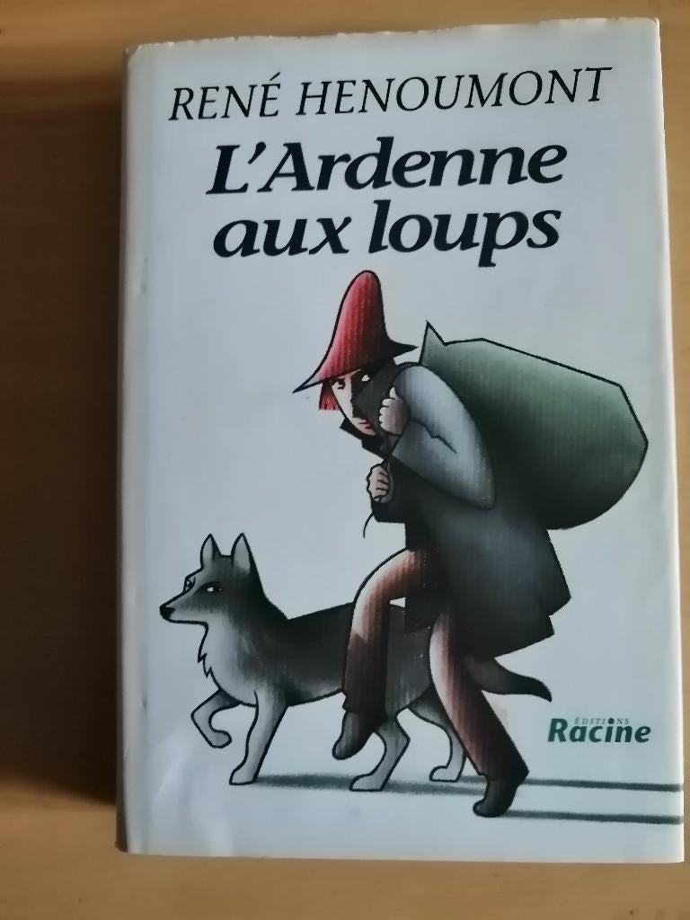 L'Ardenne aux loups de René Hénoumont, Enlèvement ou Envoi